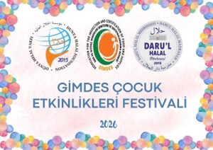 BU SEFER: GİMDES MÜSLÜMAN ÇOCUK LAR FESTİVALİ 24-25 EKİM'DE!